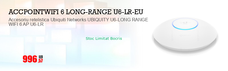 Accesoriu retelistica Ubiquiti Networks UBIQUITY U6-LONG RANGE WIFI 6 AP U6-LR