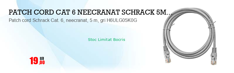 Patch cord Schrack Cat. 6, neecranat, 5 m, gri H6ULG05K0G