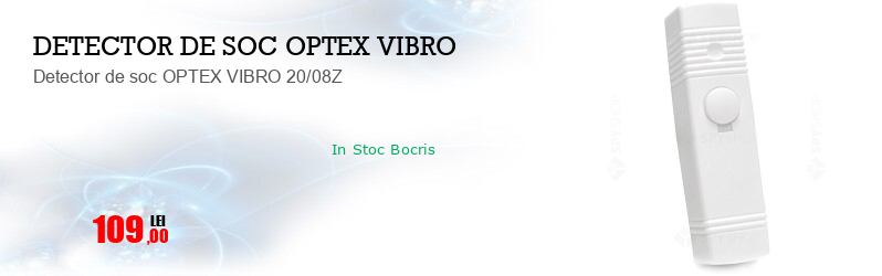Detector de soc OPTEX VIBRO 20/08Z