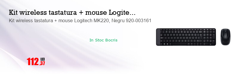 Kit wireless tastatura + mouse Logitech MK220, Negru 920-003161