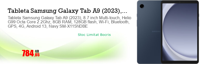 Tableta Samsung Galaxy Tab A9 (2023), 8.7 inch Multi-touch, Helio G99 Octa Core 2.2Ghz, 8GB RAM, 128GB flash, Wi-Fi, Bluetooth, GPS, 4G, Android 13, Navy SM-X115NDBE