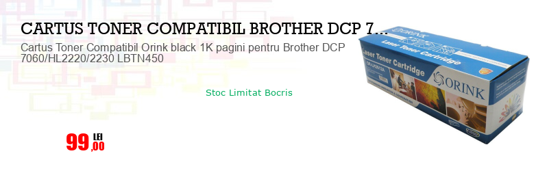 Cartus Toner Compatibil Orink black 1K pagini pentru Brother DCP 7060/HL2220/2230 LBTN450
