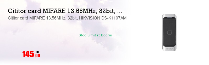 Cititor card MIFARE 13.56MHz, 32bit, HIKVISION DS-K1107AM  