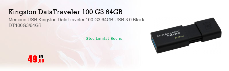 Memorie USB Kingston DataTraveler 100 G3 64GB USB 3.0 Black DT100G3/64GB