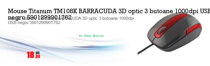 Mouse Titanum TM108K BARRACUDA 3D optic 3 butoane 1000dpi USB negru 5901299901762