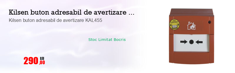 Kilsen buton adresabil de avertizare KAL455