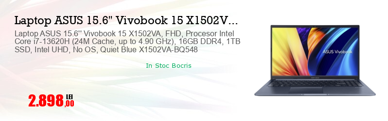 Laptop ASUS 15.6'' Vivobook 15 X1502VA, FHD, Procesor Intel Core i7-13620H (24M Cache, up to 4.90 GHz), 16GB DDR4, 1TB SSD, Intel UHD, No OS, Quiet Blue X1502VA-BQ548