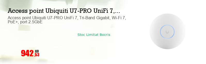 Access point Ubiquiti U7-PRO UniFi 7, Tri-Band Gigabit, Wi-Fi 7, PoE+, port 2.5GbE