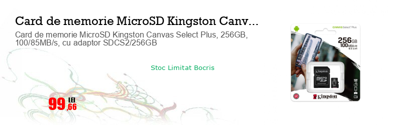 Card de memorie MicroSD Kingston Canvas Select Plus, 256GB, 100/85MB/s, cu adaptor SDCS2/256GB