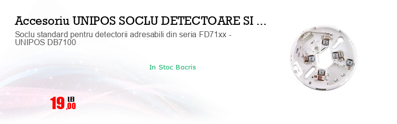 Soclu standard pentru detectorii adresabili din seria FD71xx - UNIPOS DB7100