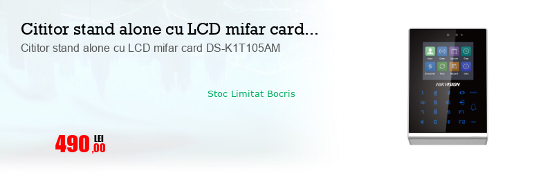 Cititor stand alone cu LCD mifar card DS-K1T105AM