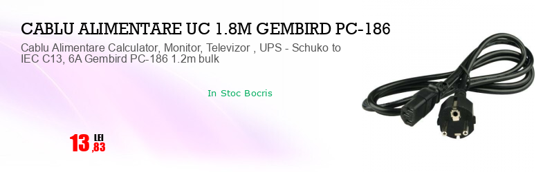 Cablu Alimentare Calculator, Monitor, Televizor , UPS - Schuko to IEC C13, 6A Gembird PC-186 1.2m bulk