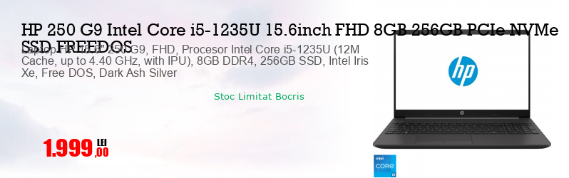 Laptop HP 15.6" 250 G9, FHD, Procesor Intel Core i5-1235U (12M Cache, up to 4.40 GHz, with IPU), 8GB DDR4, 256GB SSD, Intel Iris Xe, Free DOS, Dark Ash Silver