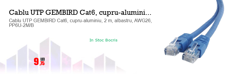 Cablu UTP GEMBIRD Cat6, cupru-aluminiu, 2 m, albastru, AWG26, PP6U-2M/B