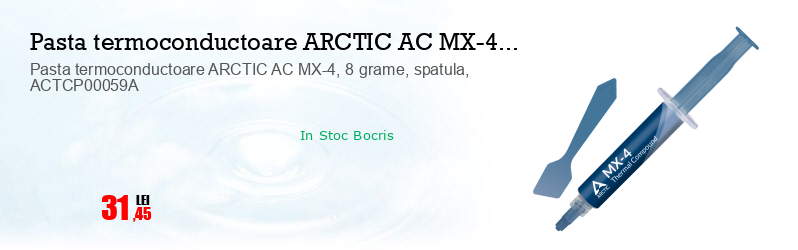Pasta termoconductoare ARCTIC AC MX-4, 8 grame, spatula, ACTCP00059A
