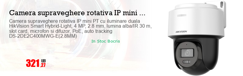 Camera supraveghere rotativa IP mini PT cu iluminare duala HikVision Smart Hybrid-Light, 4 MP, 2.8 mm, lumina alba/IR 30 m, slot card, microfon si difuzor, PoE, auto tracking DS-2DE2C400MWG-E(2.8MM)