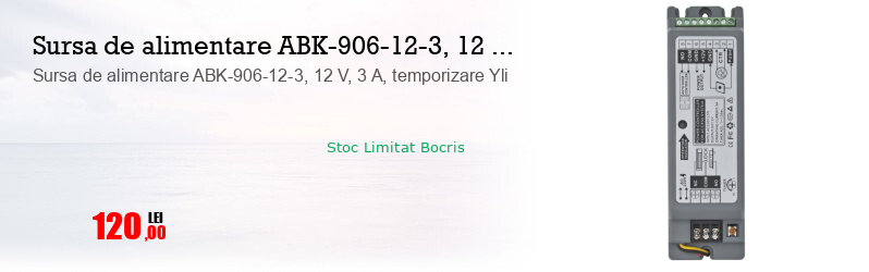 Sursa de alimentare ABK-906-12-3, 12 V, 3 A, temporizare Yli