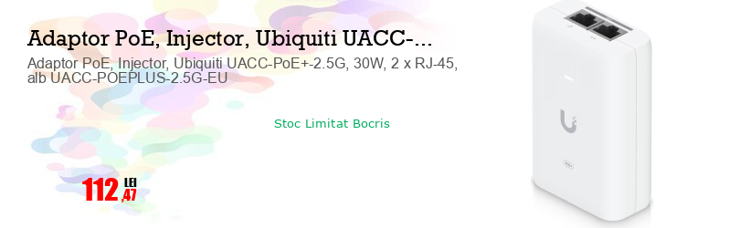 Adaptor PoE, Injector, Ubiquiti UACC-PoE+-2.5G, 30W, 2 x RJ-45, alb UACC-POEPLUS-2.5G-EU