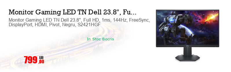 Monitor Gaming LED TN Dell 23.8'', Full HD, 1ms, 144Hz, FreeSync, DisplayPort, HDMI, Pivot, Negru, S2421HGF 