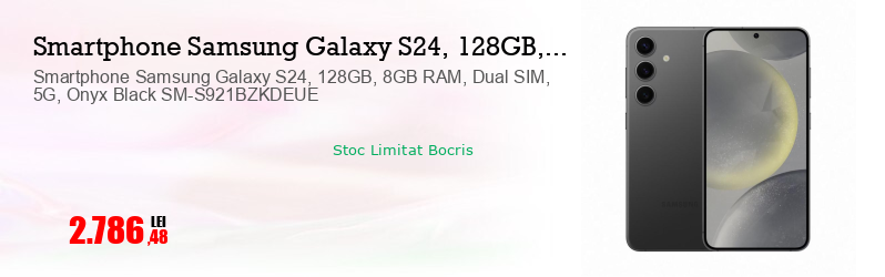 Smartphone Samsung Galaxy S24, 128GB, 8GB RAM, Dual SIM, 5G, Onyx Black SM-S921BZKDEUE