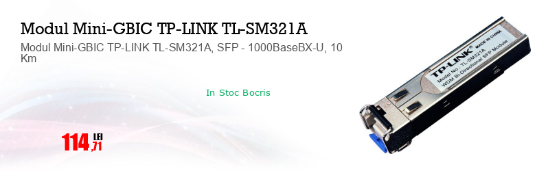 Modul Mini-GBIC TP-LINK TL-SM321A, SFP - 1000BaseBX-U, 10 Km