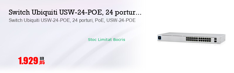 Switch Ubiquiti USW-24-POE, 24 porturi, PoE, USW-24-POE