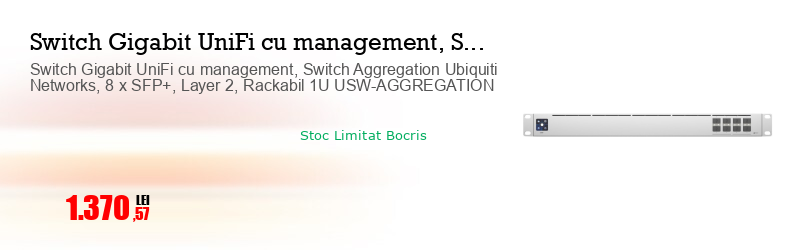 Switch Gigabit UniFi cu management, Switch Aggregation Ubiquiti Networks, 8 x SFP+, Layer 2, Rackabil 1U USW-AGGREGATION