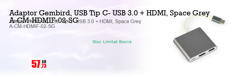 Adaptor Gembird, USB Tip C- USB 3.0 + HDMI, Space Grey A-CM-HDMIF-02-SG