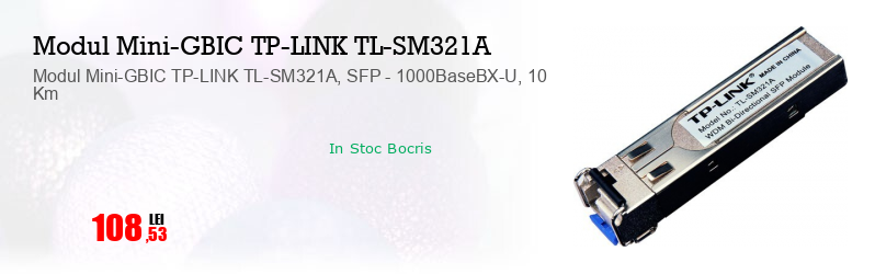 Modul Mini-GBIC TP-LINK TL-SM321A, SFP - 1000BaseBX-U, 10 Km
