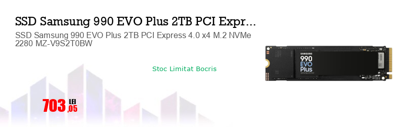 SSD Samsung 990 EVO Plus 2TB PCI Express 4.0 x4 M.2 NVMe 2280 MZ-V9S2T0BW