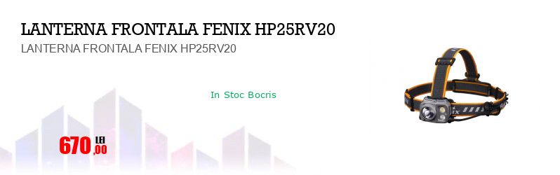 LANTERNA FRONTALA FENIX HP25RV20