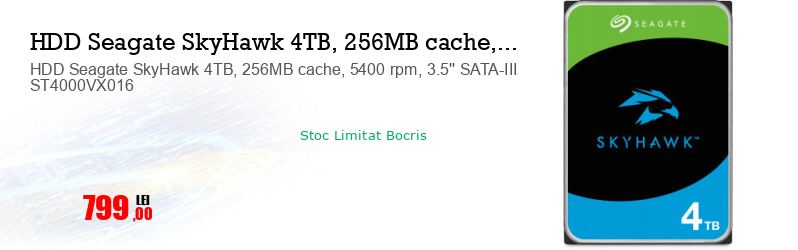 HDD Seagate SkyHawk 4TB, 256MB cache, 5400 rpm, 3.5'' SATA-III ST4000VX016