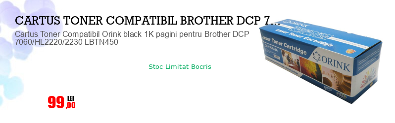 Cartus Toner Compatibil Orink black 1K pagini pentru Brother DCP 7060/HL2220/2230 LBTN450
