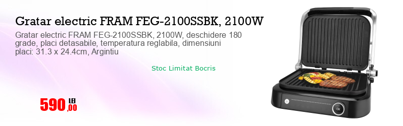 Gratar electric FRAM FEG-2100SSBK, 2100W, deschidere 180 grade, placi detasabile, temperatura reglabila, dimensiuni placi: 31.3 x 24.4cm, Argintiu