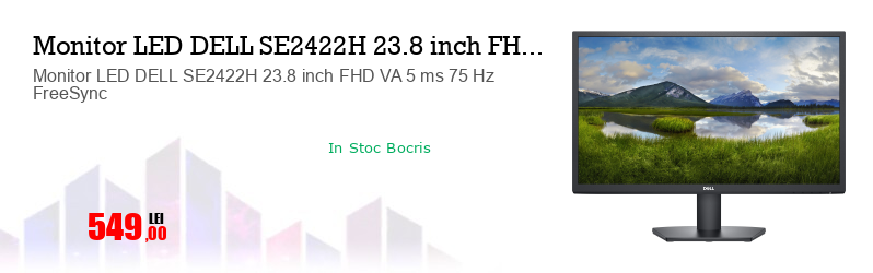 Monitor LED DELL SE2422H 23.8 inch FHD VA 5 ms 75 Hz FreeSync  