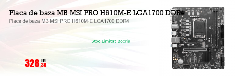 Placa de baza MB MSI PRO H610M-E LGA1700 DDR4