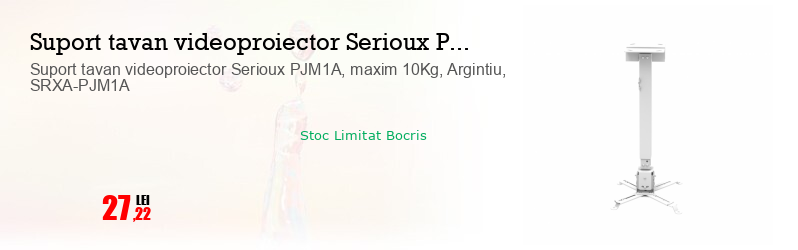 Suport tavan videoproiector Serioux PJM1A, maxim 10Kg, Argintiu, SRXA-PJM1A  