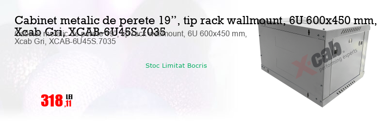 Cabinet metalic de perete 19”, tip rack wallmount, 6U 600x450 mm, Xcab Gri, XCAB-6U45S.7035