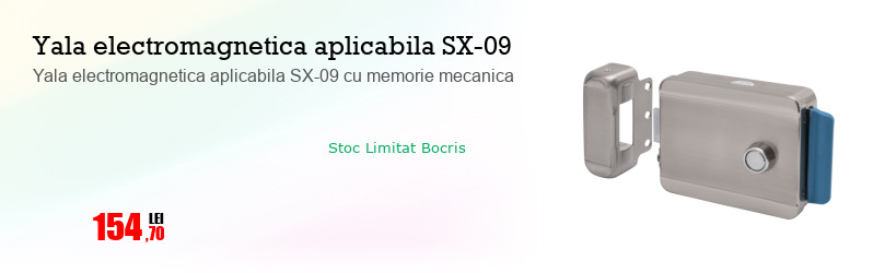 Yala electromagnetica aplicabila SX-09 cu memorie mecanica