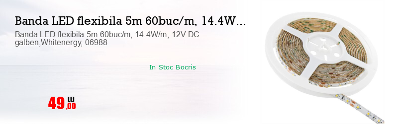 Banda LED flexibila 5m 60buc/m, 14.4W/m, 12V DC galben,Whitenergy, 06988