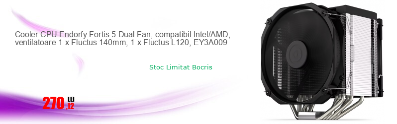 Cooler CPU Endorfy Fortis 5 Dual Fan, compatibil Intel/AMD, ventilatoare 1 x Fluctus 140mm, 1 x Fluctus L120, EY3A009