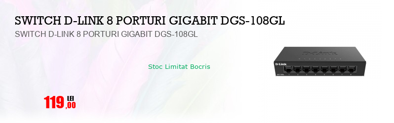 SWITCH D-LINK 8 PORTURI GIGABIT DGS-108GL