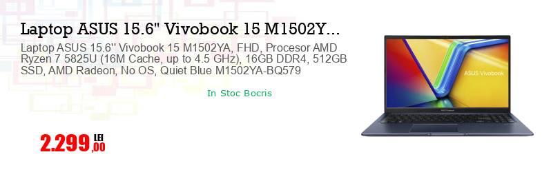 Laptop ASUS 15.6'' Vivobook 15 M1502YA, FHD, Procesor AMD Ryzen 7 5825U (16M Cache, up to 4.5 GHz), 16GB DDR4, 512GB SSD, AMD Radeon, No OS, Quiet Blue M1502YA-BQ579