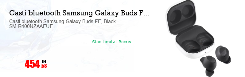 Casti bluetooth Samsung Galaxy Buds FE, Black SM-R400NZAAEUE