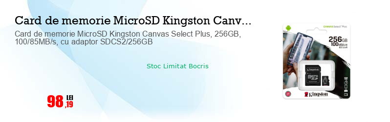 Card de memorie MicroSD Kingston Canvas Select Plus, 256GB, 100/85MB/s, cu adaptor SDCS2/256GB